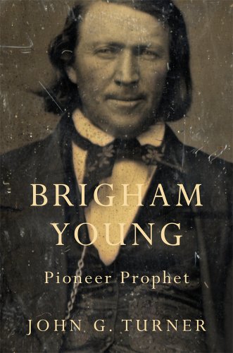 Brigham Young: Pioneer Prophet von Belknap Press